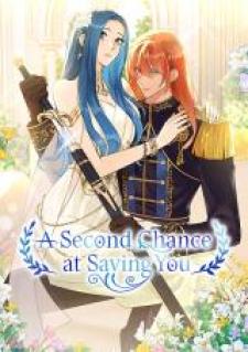 A Second Chance At Saving You - Manga2.Net cover