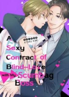 A Sexy Contract Of Blind-Love With My Scumbag Boss - Manga2.Net cover