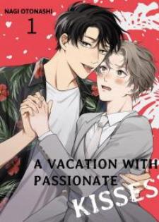 A Vacation With Passionate Kisses - Manga2.Net cover