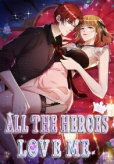 All The Heroes Love Me - Manga2.Net cover