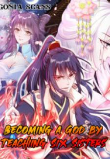 Becoming A God By Teaching Six Sisters - Manga2.Net cover