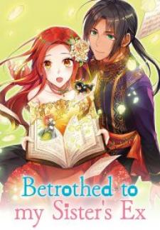 Betrothed To My Sister’S Ex - Manga2.Net cover
