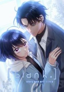 [ Blank。] - Manga2.Net cover