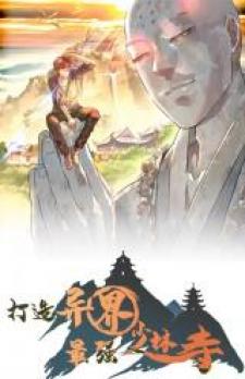 Building The Strongest Shaolin Temple In Another World - Manga2.Net cover