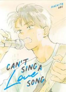 Can't Sing A Love Song - Manga2.Net cover