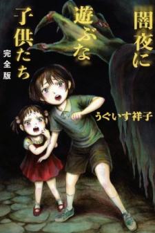 Children, Don't Play In The Dark - Manga2.Net cover
