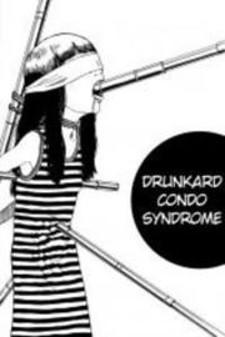 Drunkard Condo Syndrome - Manga2.Net cover