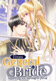 From General To Bride: Marrying My Stongest Rival - Manga2.Net cover