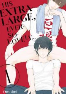 His Extra-Large, Ever-So-Lovely... - Manga2.Net cover