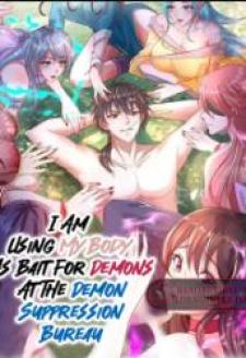 I Am Using My Body As Bait For Demons At The Demon Suppression Bureau - Manga2.Net cover