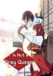 I’M Not A Drag Queen! - Manga2.Net cover