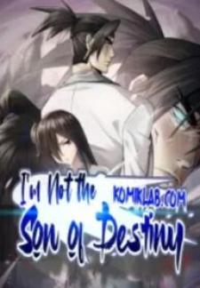 I’M Not The Son Of Destiny - Manga2.Net cover