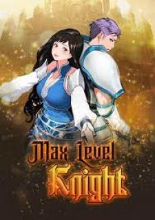 Max Level Knight - Manga2.Net cover