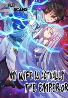 My Wife Is Actually The Emperor - Manga2.Net cover