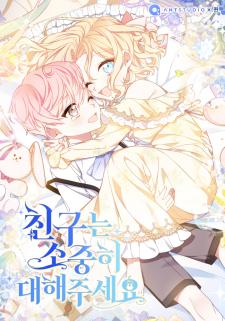 Please Treat Your Friends Preciously - Manga2.Net cover