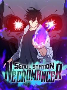 Seoul Station's Necromancer - Manga2.Net cover