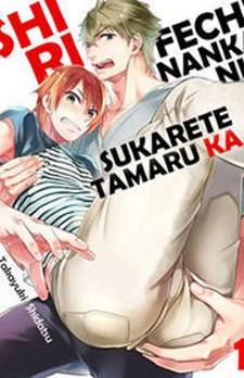 Shiri Fechi Nanka Ni Sukarete Tamaru Ka - Manga2.Net cover