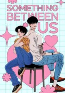 Something Between Us - Manga2.Net cover