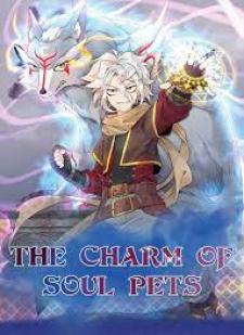 The Charm Of Soul Pets - Manga2.Net cover