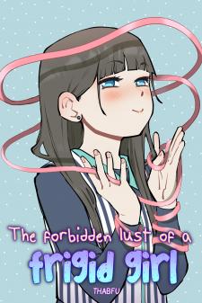 The Forbidden Lust Of A Frigid Girl - Manga2.Net cover