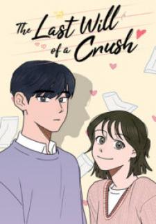 The Last Will Of A Crush - Manga2.Net cover