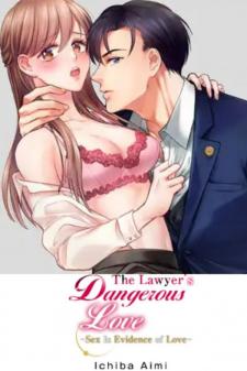 The Lawyer’S Dangerous Love ~ Sex Is Evidence Of Love ~ - Manga2.Net cover