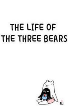 The Life Of The Three Bears - Manga2.Net cover