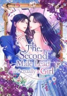 The Second Male Lead Is Actually A Girl - Manga2.Net cover