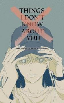 Things I Don't Know About You - Manga2.Net cover