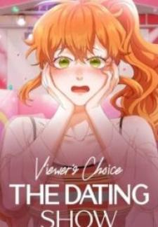 Viewer’S Choice: The Dating Show - Manga2.Net cover