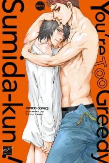 You’Re Too Greedy, Sumida-Kun! - Manga2.Net cover