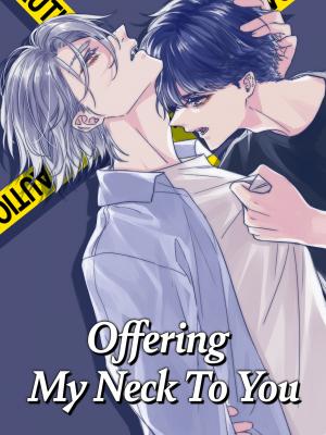 Offering My Neck To You - Manga2.Net cover
