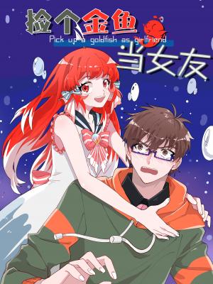 Pick Up A Goldfish As Girlfriend - Manga2.Net cover