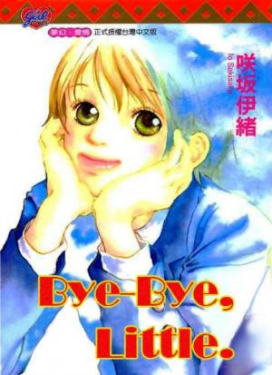 Bye-Bye, Little. - Manga2.Net cover