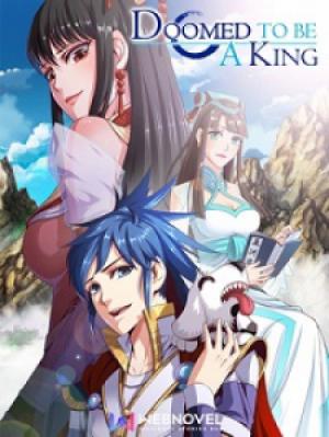 Doomed To Be A King - Manga2.Net cover