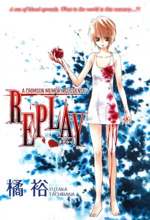 Replay (Tachibana Yutaka) - Manga2.Net cover