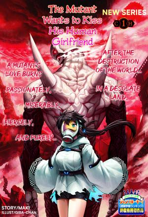 The Mutant Wants To Kiss His Human Girlfriend - Manga2.Net cover