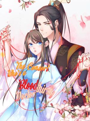 The Consort Who's A Bloodthirsty Doctor - Manga2.Net cover