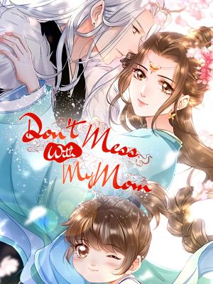 Don't Mess With My Mom - Manga2.Net cover