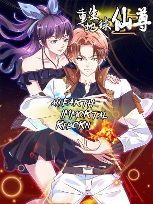 An Earth Immortal Reborn - Manga2.Net cover