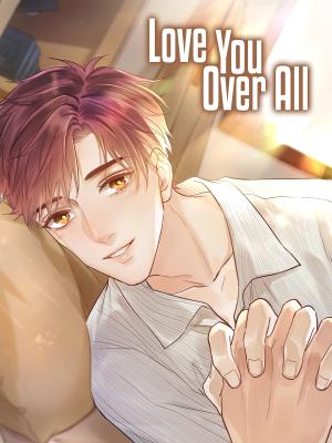 Love You Over All - Manga2.Net cover