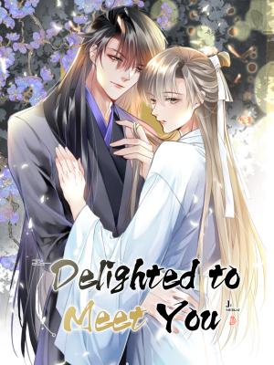 Delighted To Meet You - Manga2.Net cover