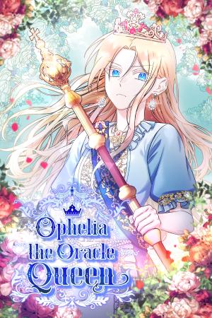 Ophelia The Oracle Queen - Manga2.Net cover