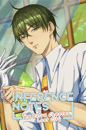 Inference Notes - The Extra Chapter: Lost City - Manga2.Net cover