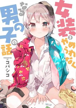 A Boy That Can't Stop Crossdressing - Manga2.Net cover