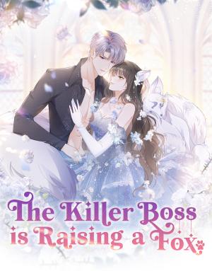 The Killer Boss Is Raising A Fox - Manga2.Net cover