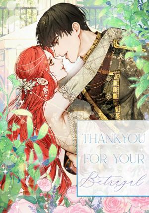 Thank You For Your Betrayal - Manga2.Net cover