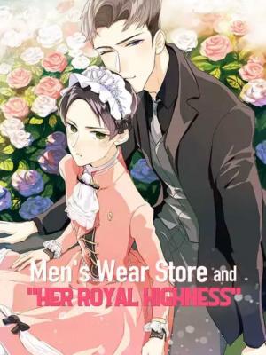 Men’S Wear Store And “Her Royal Highness” - Manga2.Net cover