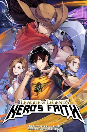 League Of Legends Hero's Faith - Manga2.Net cover