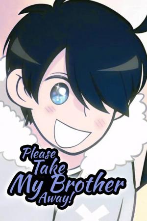 Please Take My Brother Away! - Manga2.Net cover